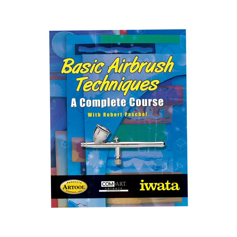 Basic Airbrush Techniques: A Complete Course