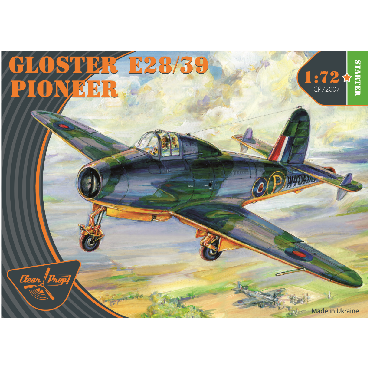 Gloster E28/39 Pioneer 1/72 by Clear Prop