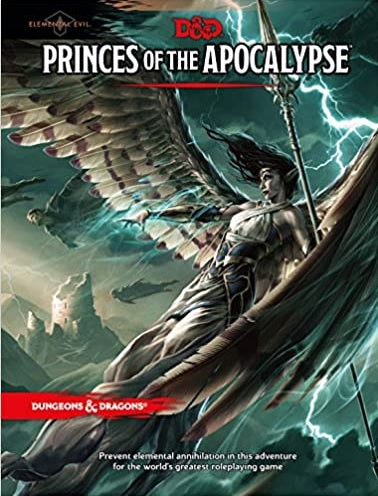 D&D RPG Elemental Evil: Princes of the Apocalypse